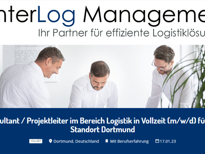 Consultant / Projektleiter im Bereich Logistik in Vollzeit (m/w/d) für den Standort Dortmund