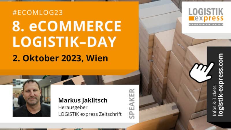 Nachhaltige E-Commerce Logistik: 8. eCommerce Logistik-Day 2023 – Wien, 2. Oktober