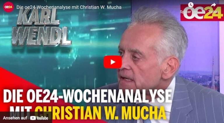 Die oe24-Wochenanalyse mit Christian W. Mucha